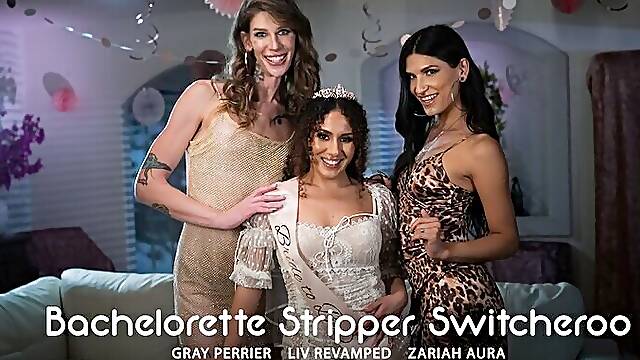 Gray Perrier, Zariah Aura And Liv Revamped In Bachelorette Stripper Switcheroo