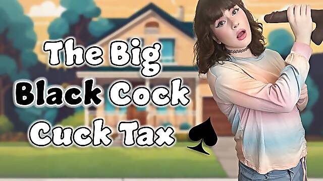 The Big Black Cock Cuck Tax